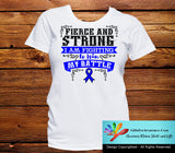 Colon Cancer Fierce and Strong I'm Fighting to Win My Battle - GiftsForAwareness