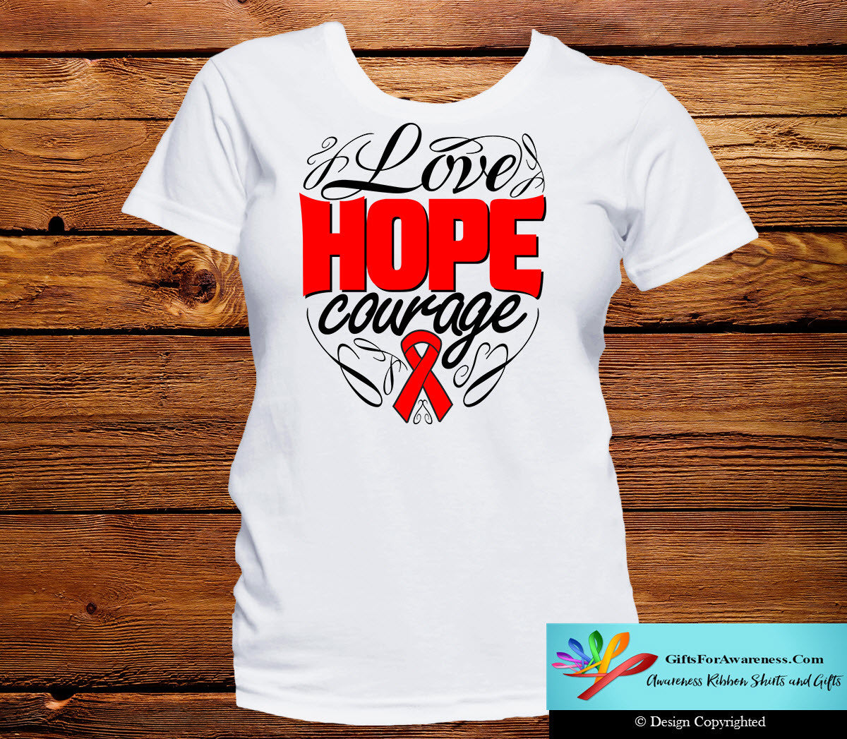 Heart Disease Love Hope Courage Shirts - GiftsForAwareness